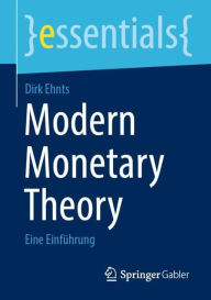 Title: Modern Monetary Theory: Eine Einführung, Author: Dirk Ehnts