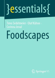 Title: Foodscapes, Author: Timo Sedelmeier