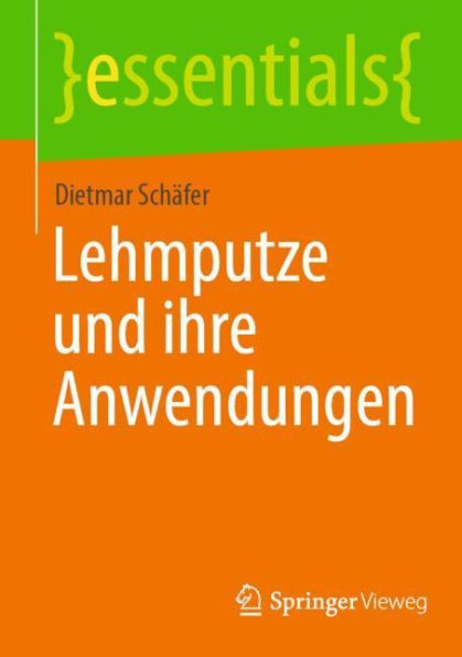 Lehmputze und ihre Anwendungen