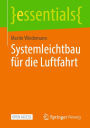 Systemleichtbau fï¿½r die Luftfahrt