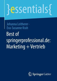 Title: Best of springerprofessional.de: Marketing + Vertrieb, Author: Johanna Leitherer
