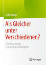 Als Gleicher unter Verschiedenen?: Diskriminierung evolutionspsychologisch