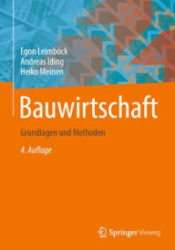 Title: Bauwirtschaft: Grundlagen und Methoden, Author: Egon Leimböck