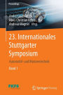 23. Internationales Stuttgarter Symposium: Automobil- und Motorentechnik