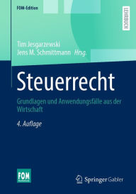 Title: Steuerrecht: Grundlagen und Anwendungsfälle aus der Wirtschaft, Author: Tim Jesgarzewski