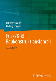 Title: Frick/Knöll Baukonstruktionslehre 1, Author: Ulf Hestermann