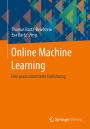 Online Machine Learning: Eine praxisorientierte Einfï¿½hrung