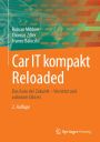 Car IT kompakt Reloaded: Das Auto der Zukunft - Vernetzt und autonom fahren
