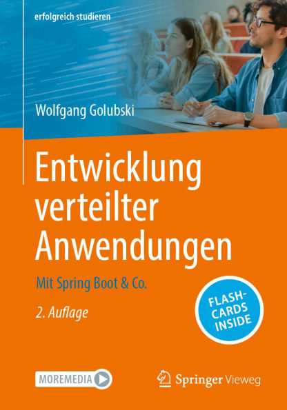 Entwicklung verteilter Anwendungen: Mit Spring Boot & Co.