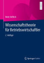 Wissenschaftstheorie für Betriebswirtschaftler