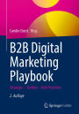 B2B Digital Marketing Playbook: Strategie - Toolbox - Best Practices