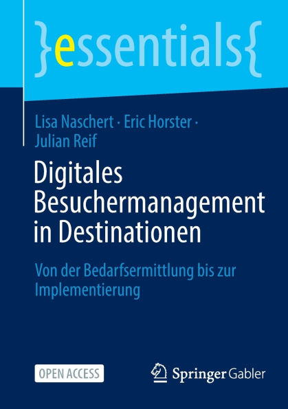 Digitales Besuchermanagement in Destinationen: Von der Bedarfsermittlung bis zur Implementierung