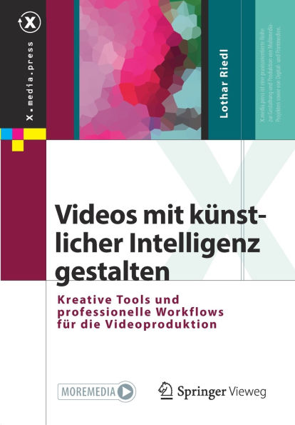 Videos mit künstlicher Intelligenz gestalten: Kreative Tools und professionelle Workflows für die Videoproduktion