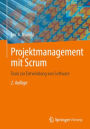Projektmanagement mit Scrum: Tools zur Entwicklung von Software