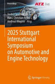 Title: 2025 Stuttgart International Symposium on Automotive and Engine Technology, Author: André Casal Kulzer