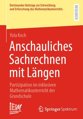 Anschauliches Sachrechnen mit Längen: Partizipation im inklusiven Mathematikunterricht der Grundschule
