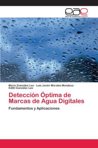 Title: Detección Óptima de Marcas de Agua Digitales, Author: Mario González Lee