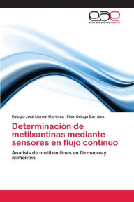Determinacion de Metilxantinas Mediante Sensores En Flujo Continuo