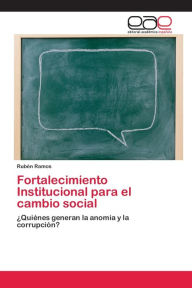 Title: Fortalecimiento Institucional para el cambio social, Author: Rubén Ramos