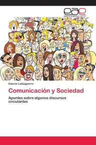 Title: Comunicación y Sociedad, Author: Edurne Labiaguerre