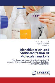Title: Identificaction and Standerdization of Molecular markers, Author: Chethan Kumar M. R.