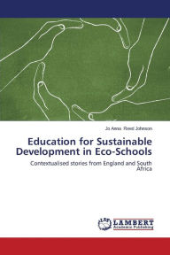 Title: Education for Sustainable Development in Eco-Schools, Author: Reed Johnson Jo Anna