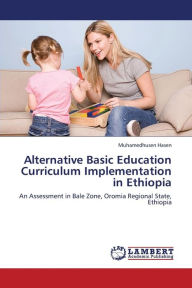 Alternative Basic Education Curriculum Implementation in Ethiopia