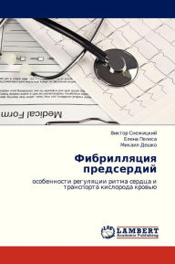Title: Fibrillyatsiya Predserdiy, Author: Snezhitskiy Viktor