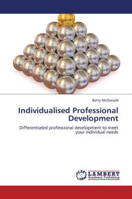 Title: Individualised Professional Development, Author: Betty McDonald