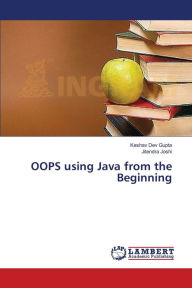 OOPS Using Java from the Beginning