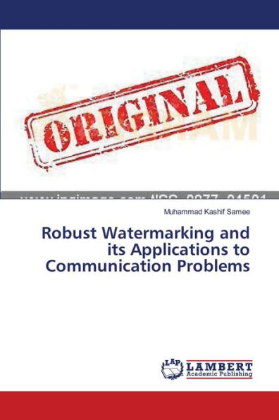 Robust Watermarking and its Applications to Communication Problems
