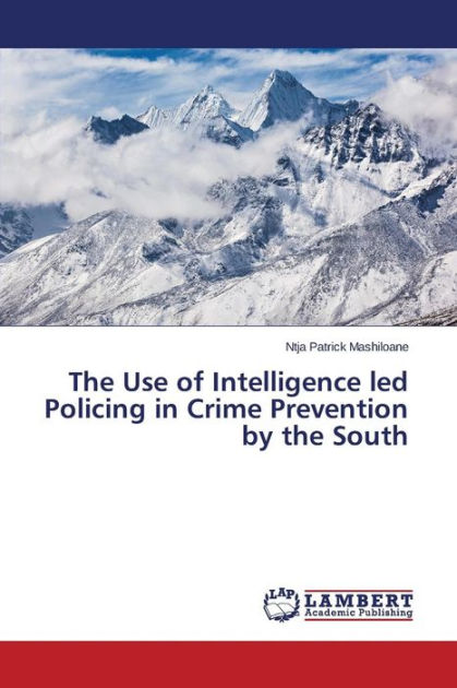 the-use-of-intelligence-led-policing-in-crime-prevention-by-the-south