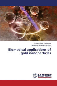 Title: Biomedical applications of gold nanoparticles, Author: Pantapasis Konstantinos