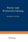 Wetter und Wetterentwicklung