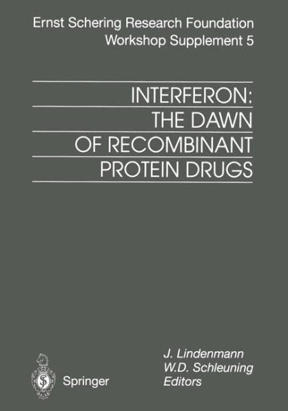 Interferon: The Dawn of Recombinant Protein Drugs