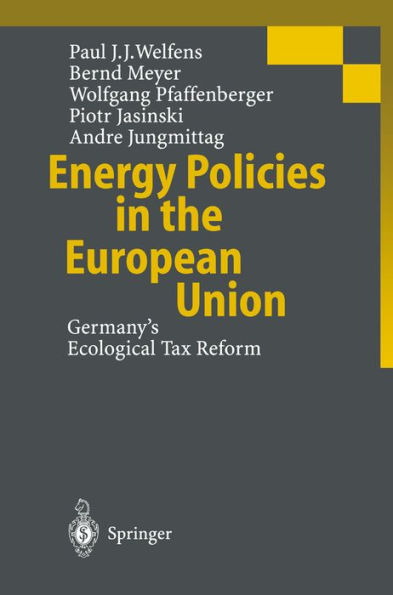 Energy Policies in the European Union: Germany's Ecological Tax Reform