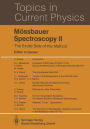 Mï¿½ssbauer Spectroscopy II: The Exotic Side of the Method