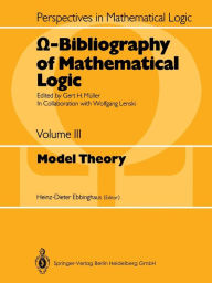 Title: ?-Bibliography of Mathematical Logic: Model Theory, Author: Heinz-Dieter Ebbinghaus