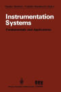 Instrumentation Systems: Fundamentals and Applications