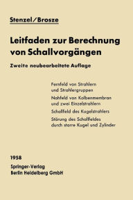 Title: Leitfaden zur Berechnung von Schallvorgängen, Author: Heinrich Stenzel