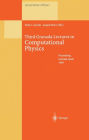 Third Granada Lectures in Computational Physics: Proceedings of the III Granada Seminar on Computational Physics, Held at Granada , Spain, 5-10 September 1994