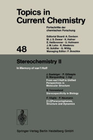 Title: Stereochemistry II: In Memory of van't Hoff, Author: Kendall N. Houk