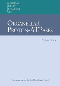 Title: Organellar Proton-ATPases, Author: Nathan Nelson