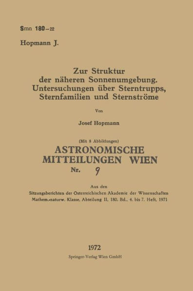 Zur Struktur der nï¿½heren Sonnenumgebung. Untersuchungen ï¿½ber Sterntrupps, Sternfamilien und Sternstrï¿½me