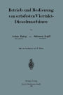 Betrieb und und Bedienung von ortsfesten Viertakt-Dieselmaschinen