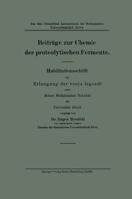Title: Beiträge zur Chemie der proteolytischen Fermente, Author: Eugen Herzfeld