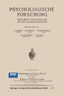 Psychologische Forschung: Zeitschrift für Psychologie und ihre Grenzwissenschaften
