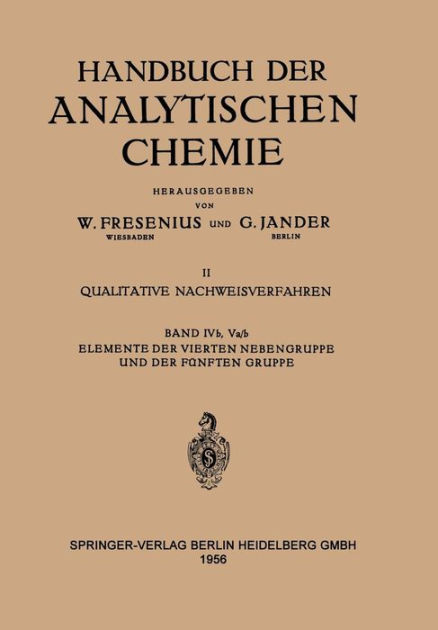 Elemente Der Vierten Nebengruppe Und Der Fi Nften Gruppe Titan I Zirkonium I Hafnium I Thorium I Stickstoff I Phosphor I Arsen I Antimon I Wismut I Vanadium I Niob I Tantal I