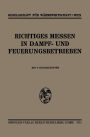 Richtiges Messen In Dampf- und Feuerungsbetrieben