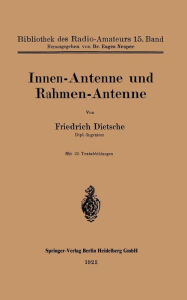 Title: Innen-Antenne und Rahmen-Antenne, Author: Friedrich Dietsche